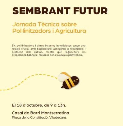 Sembrant futur: jornada tècnica sobre pol·linitzadors i agricultura